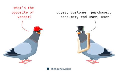 opposite of a vendor.